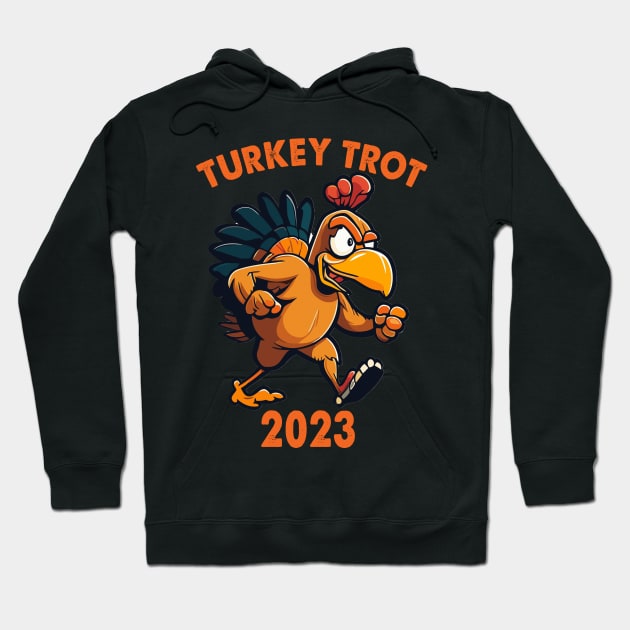 Thanksgiving Turkey Trot Squad 2023 Trot Race Hoodie by Spit in my face PODCAST